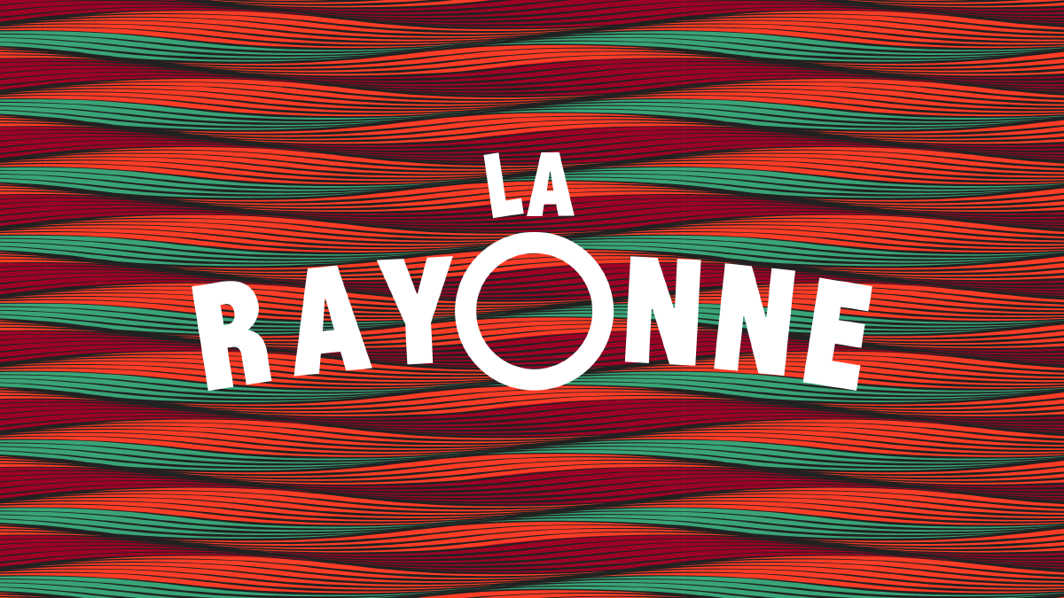 Apercu du projet La Rayonne